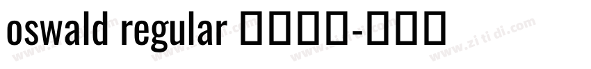 oswald regular 英文字体字体转换